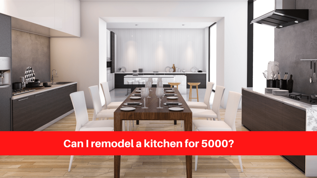 Can I remodel a kitchen for 5000