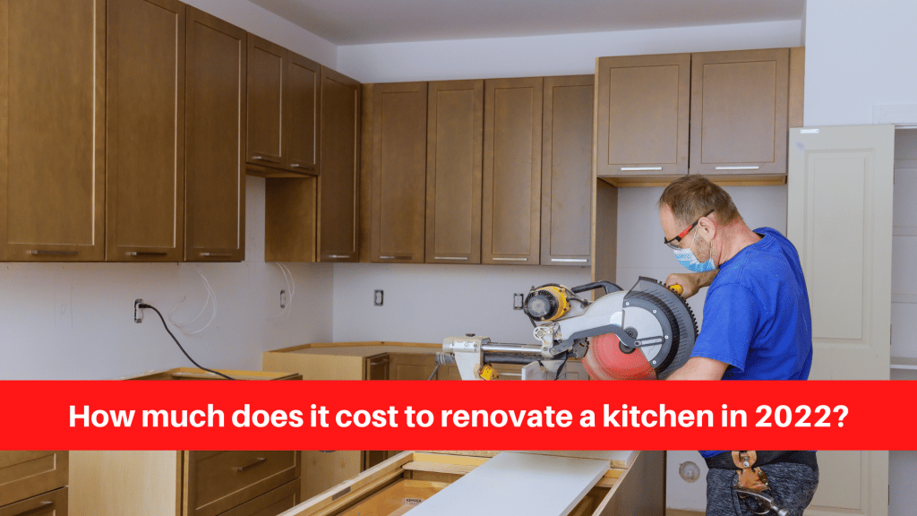 How much does it cost to renovate a kitchen in 2022