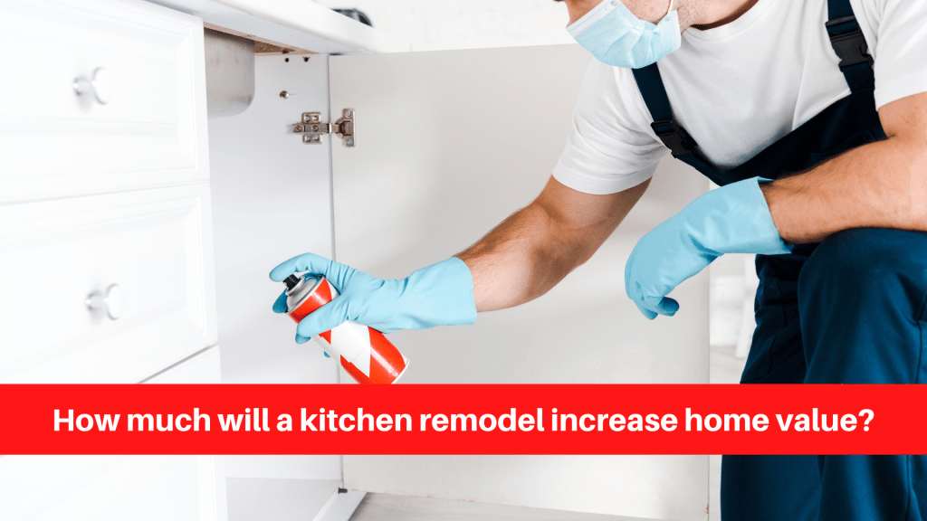 How much will a kitchen remodel increase home value?