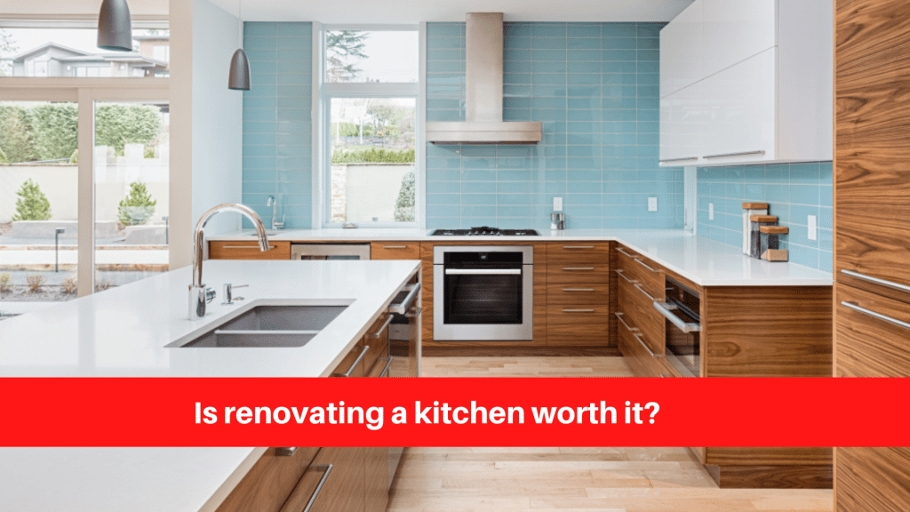 Is renovating a kitchen worth it