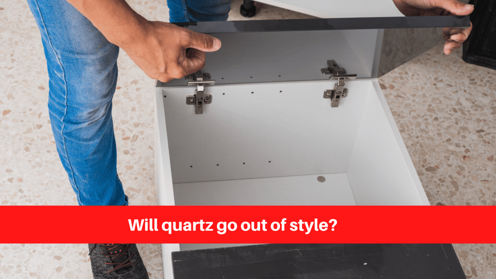 Will quartz go out of style