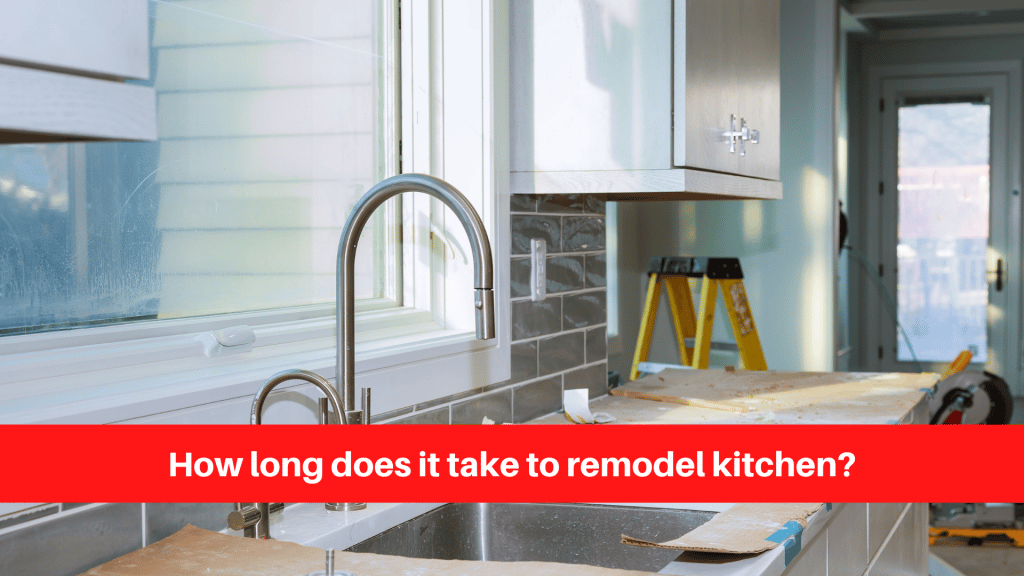 How long does it take to remodel kitchen