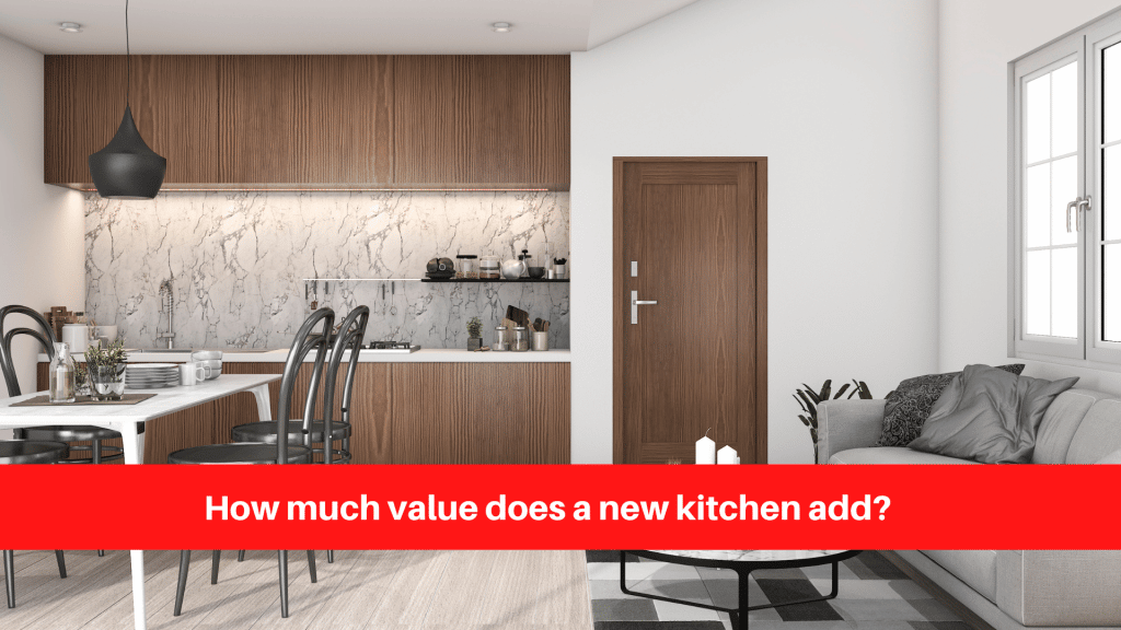 How much value does a new kitchen add