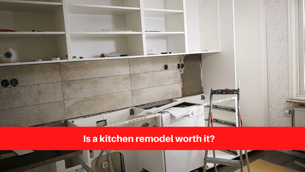 Is a kitchen remodel worth it